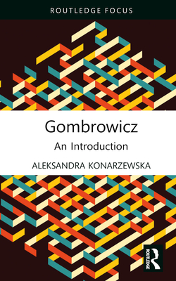 Gombrowicz: An Introduction