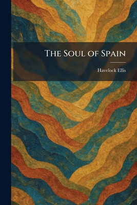 The Soul of Spain