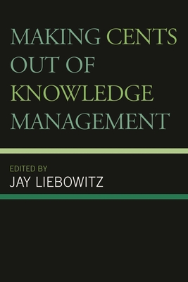 Making Cents Out of Knowledge Management