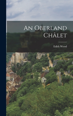 An Oberland Châlet