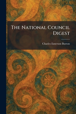 The National Council Digest