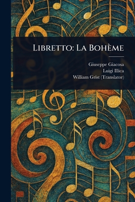 Libretto: La Bohème