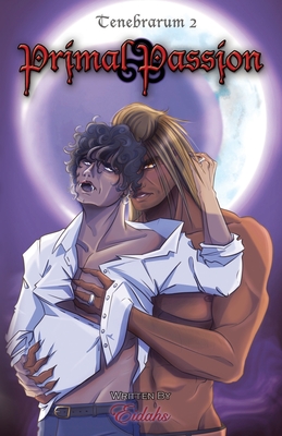 Primal Passion (Tenebrarum 2): MM Vampire-Werewolf Dark Romance