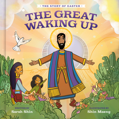 The Great Waking Up : The Story of Easter