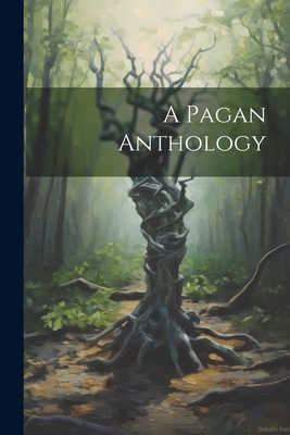 A Pagan Anthology