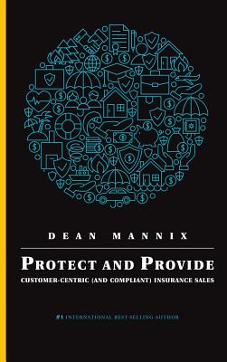 Protect and Provide: Customer-Centric (and Compliant) Insurance Sales