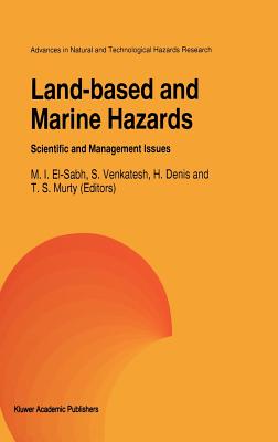 Land-Based and Marine Hazards : Scientific and Management Issues