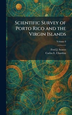 Scientific Survey of Porto Rico and the Virgin Islands