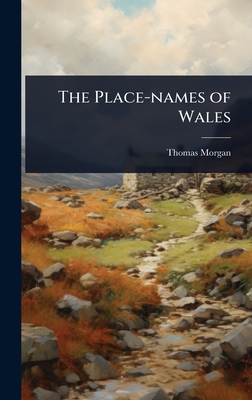 The Place-names of Wales