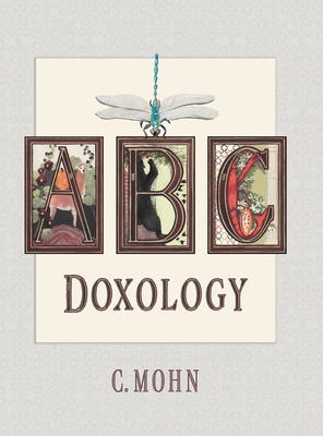 A B C Doxology