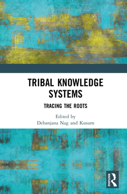 Tribal Knowledge Systems: Tracing the Roots