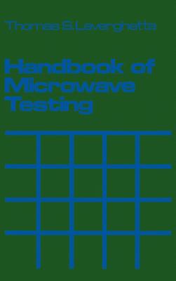 Handbook of Microwave Testing