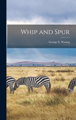 Whip and Spur