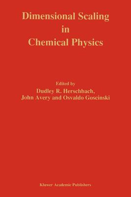 Dimensional Scaling in Chemical Physics