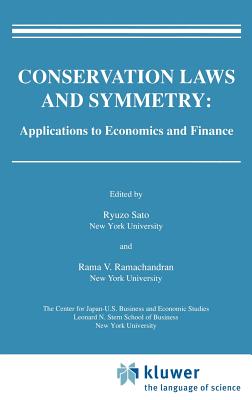 Conservation Laws and Symmetry: Applications to Economics and Finance