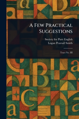 A Few Practical Suggestions