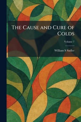 The Cause and Cure of Colds