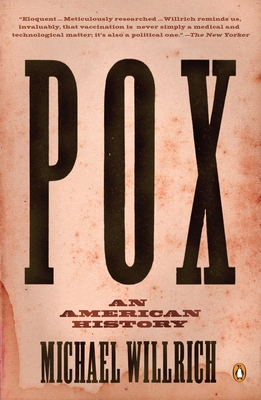 Pox: An American History