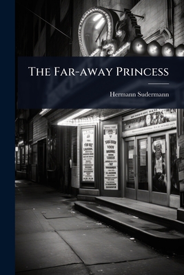 The Far-away Princess