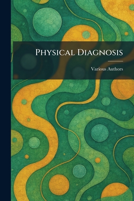 Physical Diagnosis