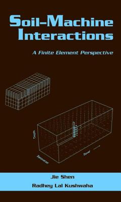 Soil-Machine Interactions: A Finite Element Perspective