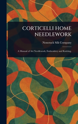 CORTICELLI HOME NEEDLEWORK
