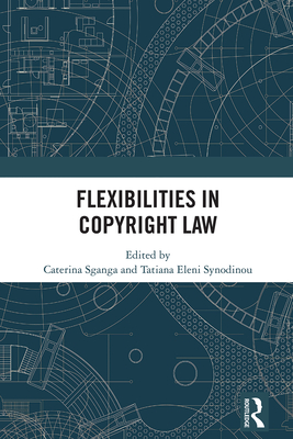 Flexibilities in Copyright Law