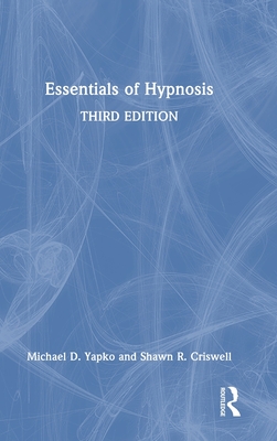 Essentials of Hypnosis