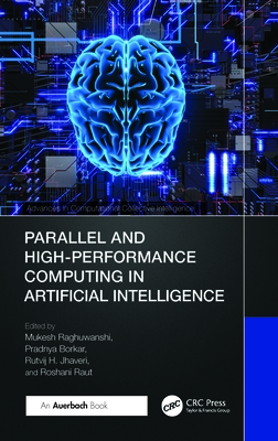 Parallel and High-Performance Computing in Artificial Intelligence