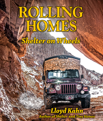 Rolling Homes : Shelter on Wheels