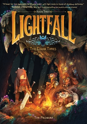 Lightfall: The Dark Times : A Graphic Novel