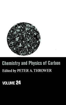 Chemistry & Physics of Carbon: Volume 24