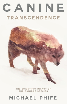 Canine Transcendence: The Scientific Impact of The Canidae Species