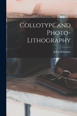 Collotype and Photo-Lithography
