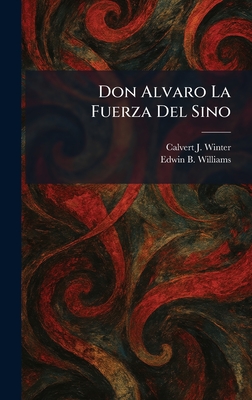 Don Alvaro La Fuerza Del Sino