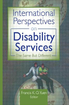 International Perspectives on Disability Services: The Same But Different
