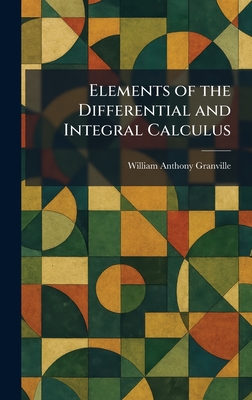 Elements of the Differential and Integral Calculus