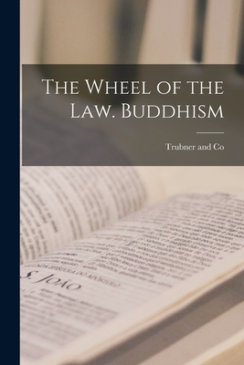 The Wheel of the Law. Buddhism