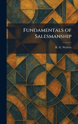 Fundamentals of Salesmanship
