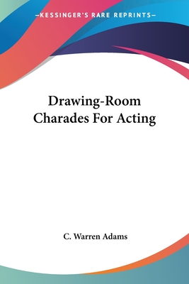 Drawing-Room Charades For Acting