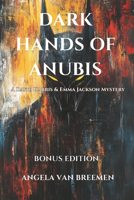 The Dark Hands of Anubis