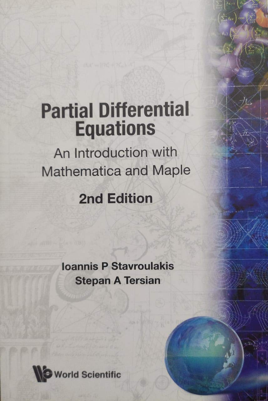 Partial Differential Equations: An Introduction With Mathematica And Maple (2Nd Edition)