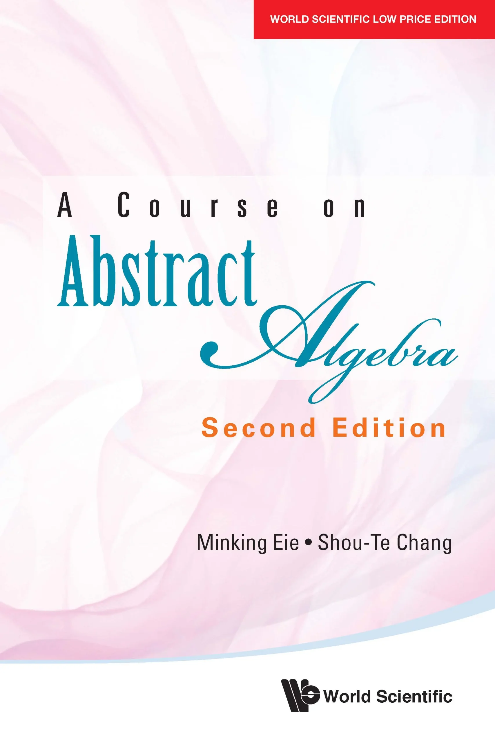 A Course On Abstract Algebra (2Nd Edition)