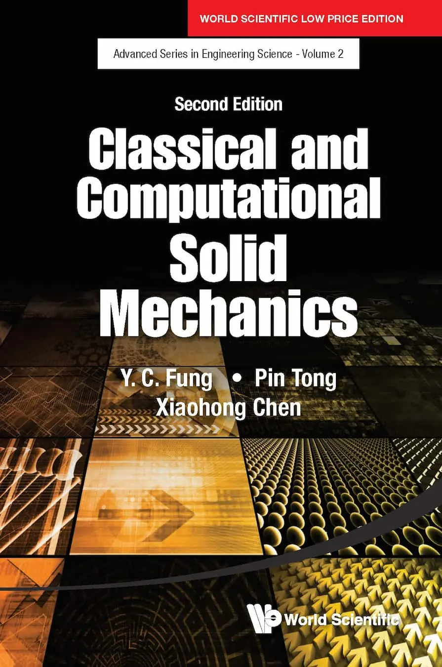 Classical And Computational Solid Mechanics (2Nd Edition)