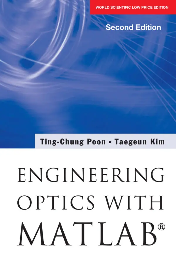 Engineering Optics With Matlab®  (2Nd Edition)