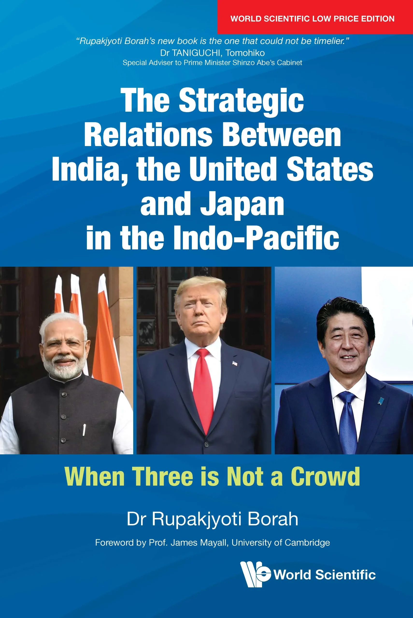 The Strategic Relations Between India, The United States And Japan In The Indo-Pacific: When Three Is Not A Crowd
