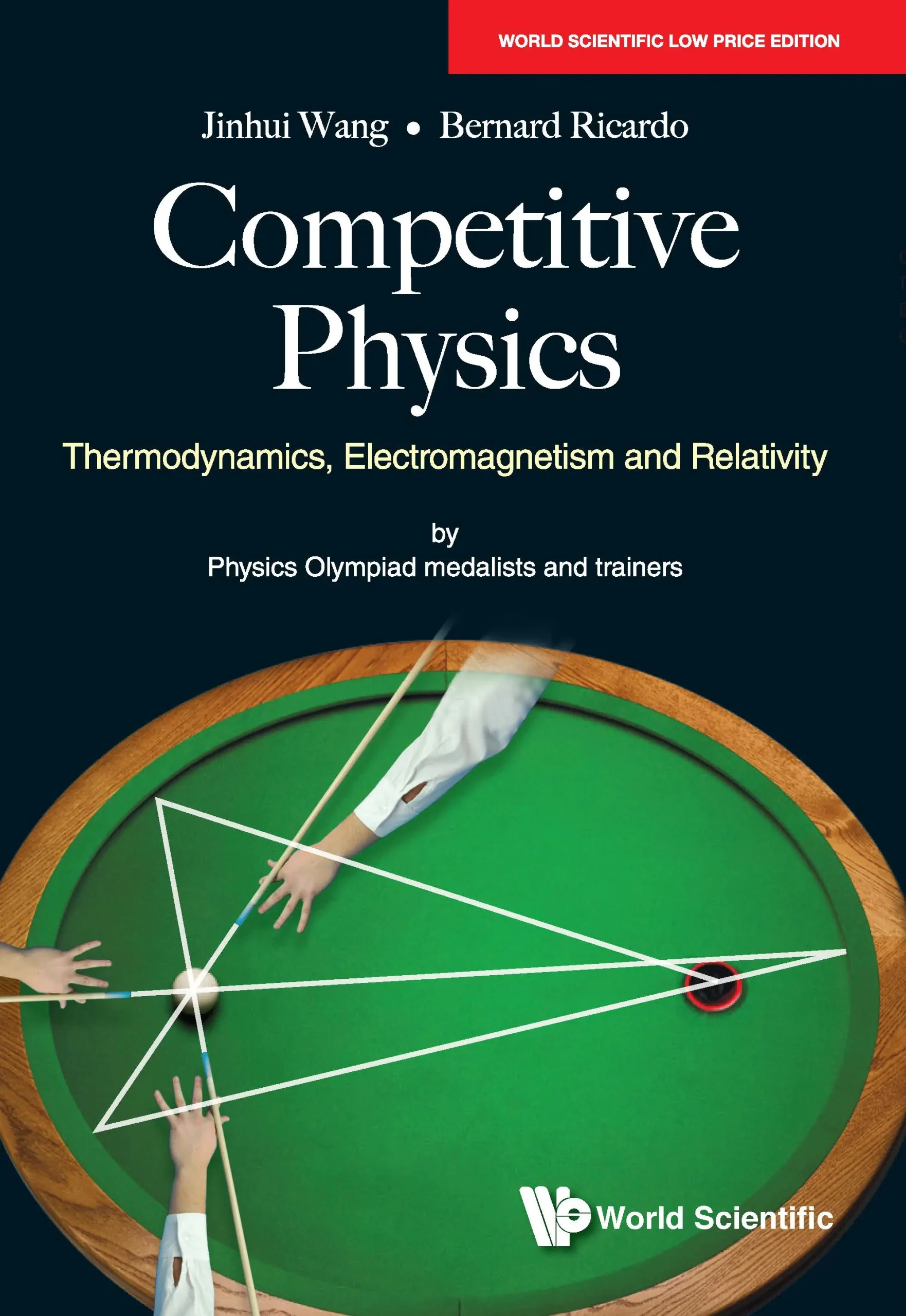 Competitive Physics: Thermodynamics, Electromagnetism And Relativity