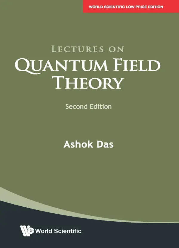 Lectures On Quantum Field Theory, Second Edition