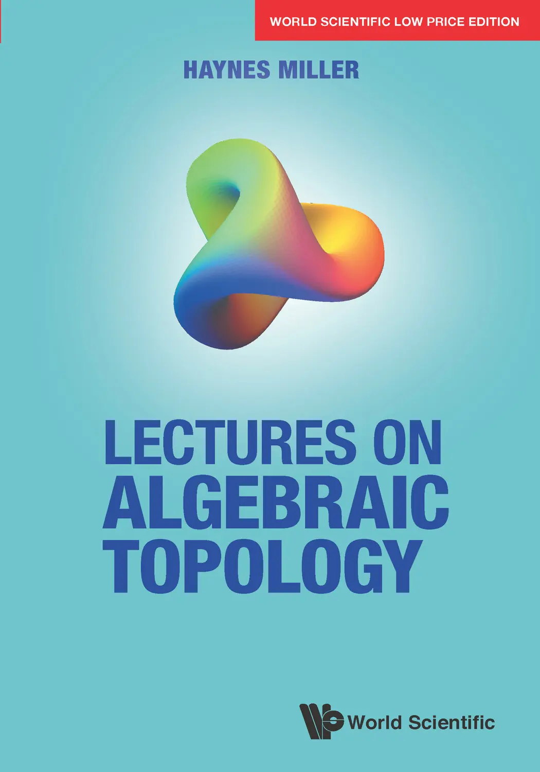 Lectures On Algebraic Topology