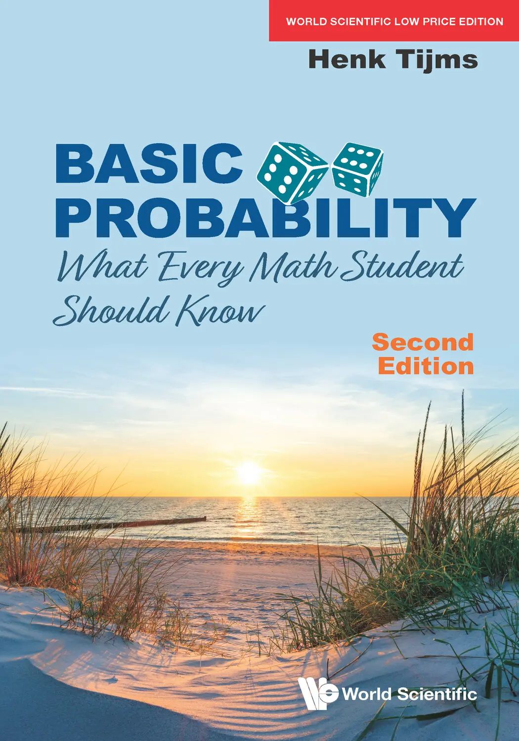 Basic Probability: What Every Math Student Should Know (Second Edition)